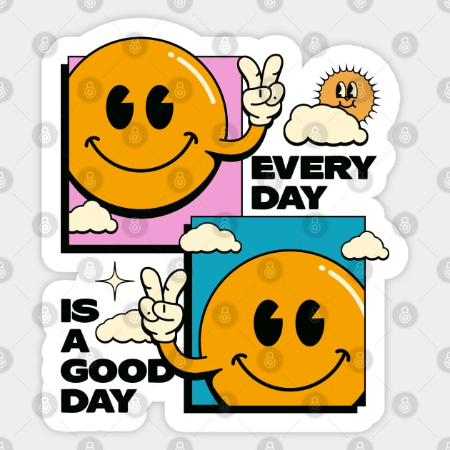 Every day is a Good Day Retro Illustration Sticker by Ravensdesign